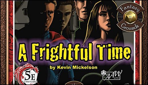Fantasy Grounds - BASIC02: A Frightful Time (5E)