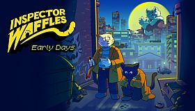 Inspector Waffles: Early Days