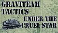 Graviteam Tactics: Under the Cruel Star