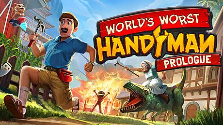 World's Worst Handyman: Prologue Game