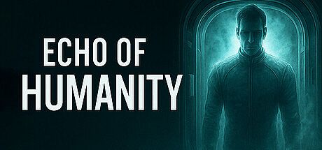 ECHO OF HUMANITY Game