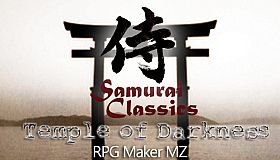 RPG Maker MZ - Samurai Classics: Temple of Darkness