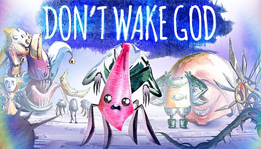 Don't Wake God
