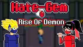 Hate-Gem Rise Of Demon