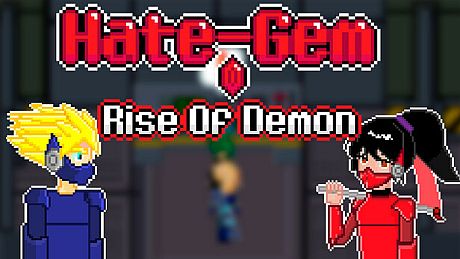 Hate-Gem Rise Of Demon Game