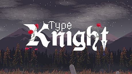 Type Knight