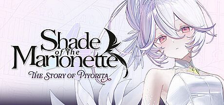 Shade of the Marionette: The Story of Piyorita