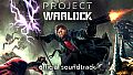 Project Warlock - Soundtrack