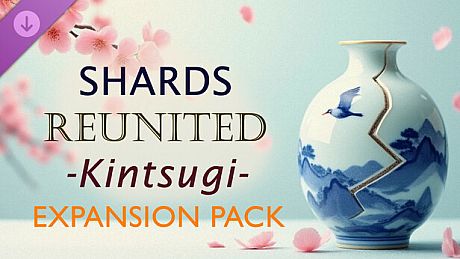 Shards Reunited: Kintsugi - Expansion Pack DLC