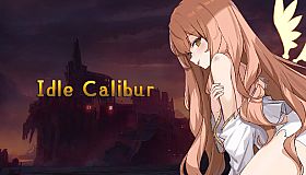 Idle Calibur （选王之剑）