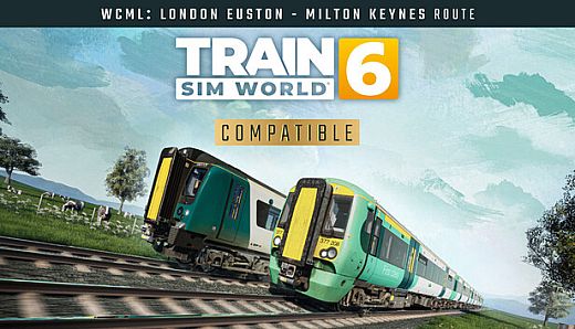 Train Sim World 6: West Coast Main Line: London Euston - Milton Keynes Route Add-On