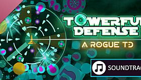 Towerful Defense: A Rogue TD Soundtrack