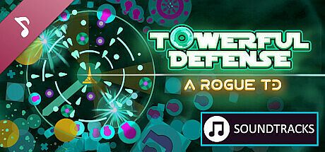 Towerful Defense: A Rogue TD Soundtrack