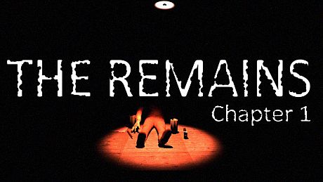 The Remains Chapter 1 Game