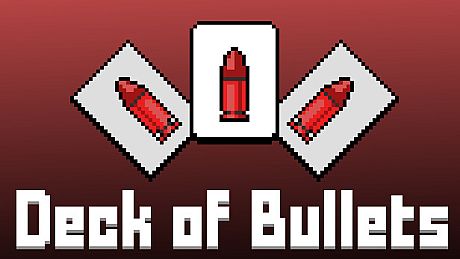 Deck of Bullets Game