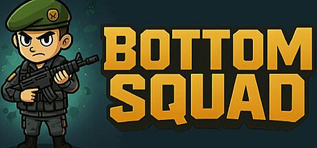 Bottom Squad Game