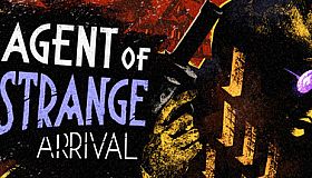Agent of Strange: Arrival