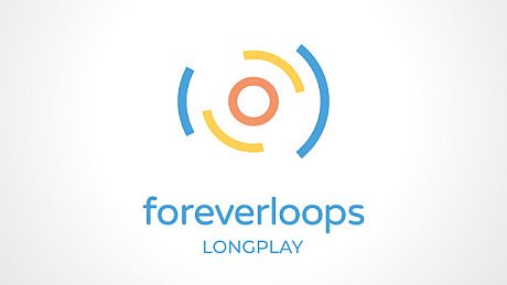 foreverloops LONGPLAY Game