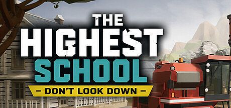 The Highest School: Don't Look Down Game