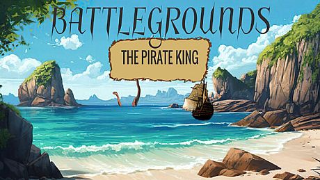 Battlegrounds : The Pirate King