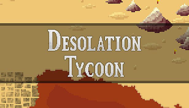 Buy Desolation Tycoon