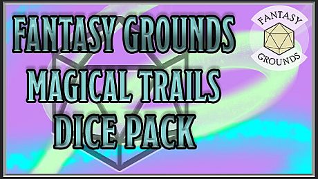 Fantasy Grounds - Magical Trails Dice Pack DLC