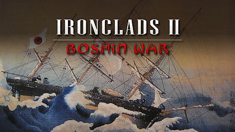Ironclads 2: Boshin War Game