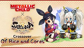 METALLIC CHILD x Sakuna: Of Rice and Ruin Crossover "Of Rice and Cores"