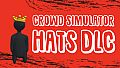 Crowd Simulator - Hats DLC