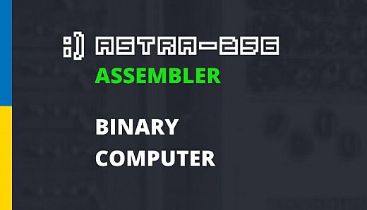 ASTRA-256 Assembler