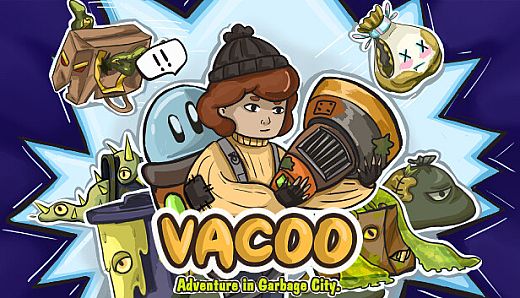 Vacoo. The adventure in Garbage city.