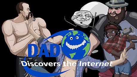 Dad Discovers The Internet Game