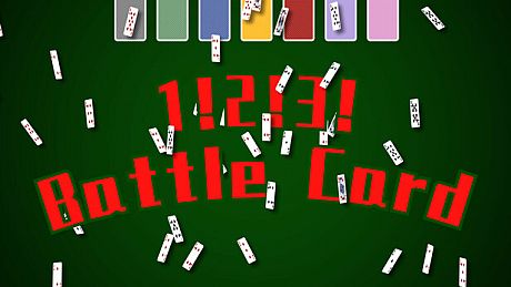 1！2！3！Battle Card! Game
