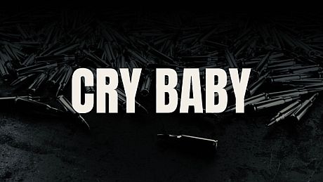 Cry Baby Game