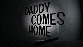 Daddy Comes Home
