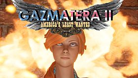 Gazmatera 2 America's Least Wanted