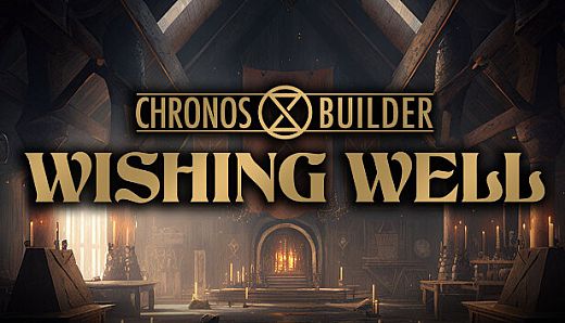 Chronos Builder - Wishing Well