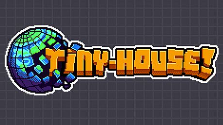 Tiny House! Game