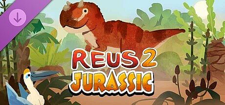 Reus 2 - Jurassic