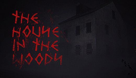 The House In The Woods