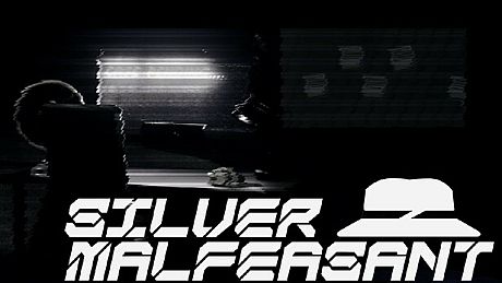 Silver Malfeasant Game