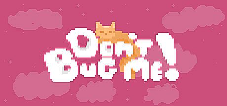 Don't Bug Me! Game