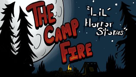 Lil' Horror Stories: The Camp Fire Game