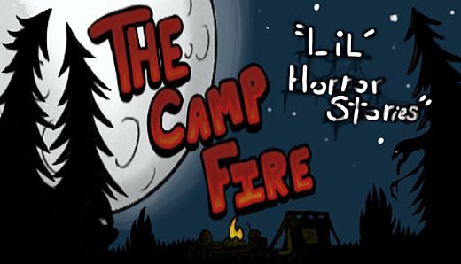 Lil' Horror Stories: The Camp Fire