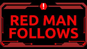 RED MAN FOLLOWS
