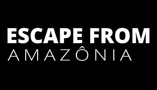 Escape From Amazonia