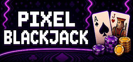 Pixel BlackJack  -  二十一点