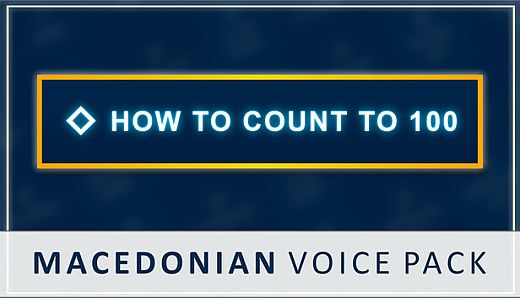 How to Count to 100 - Macedonian Voice Pack