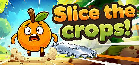 Slice the Crops! Game