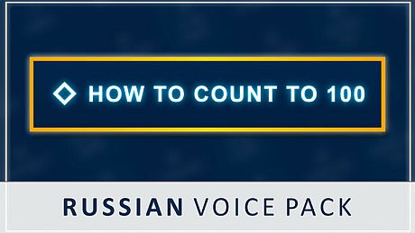 How to Count to 100 - Russian Voice Pack DLC